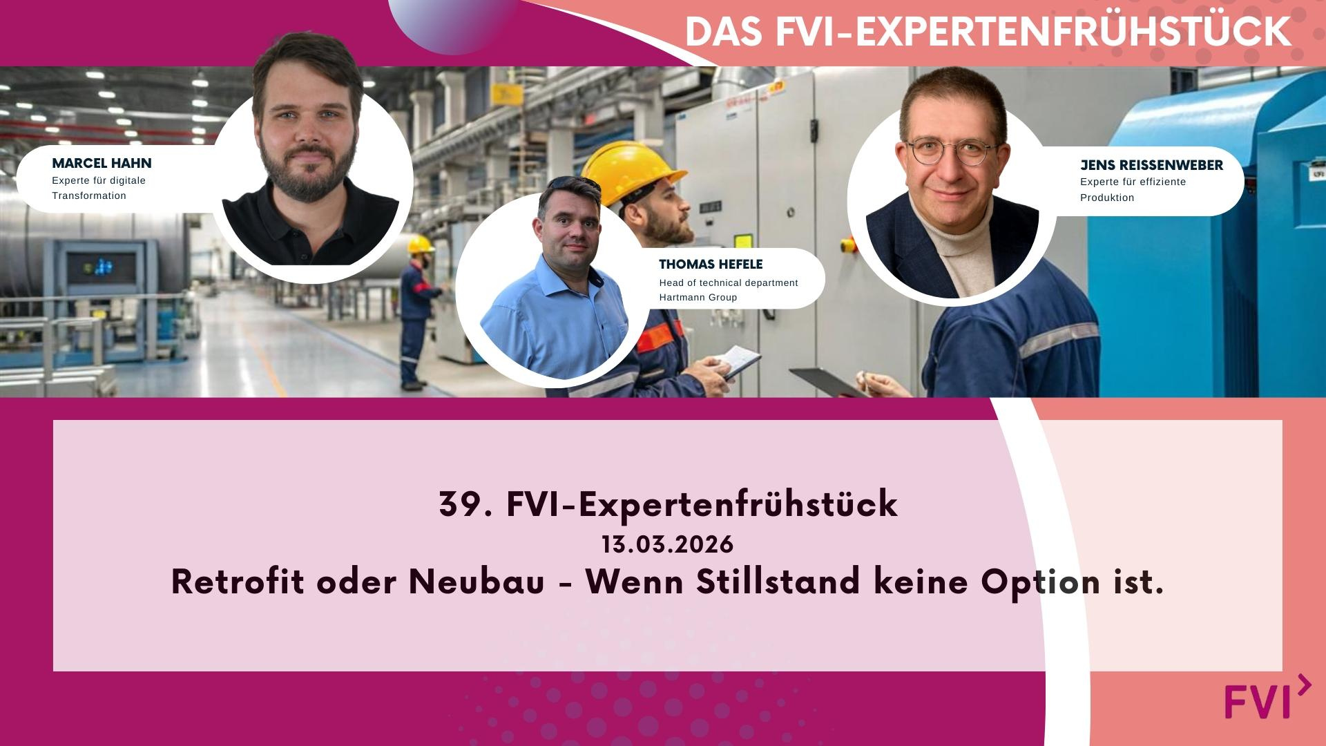 39. FVI-Expertenfrühstück