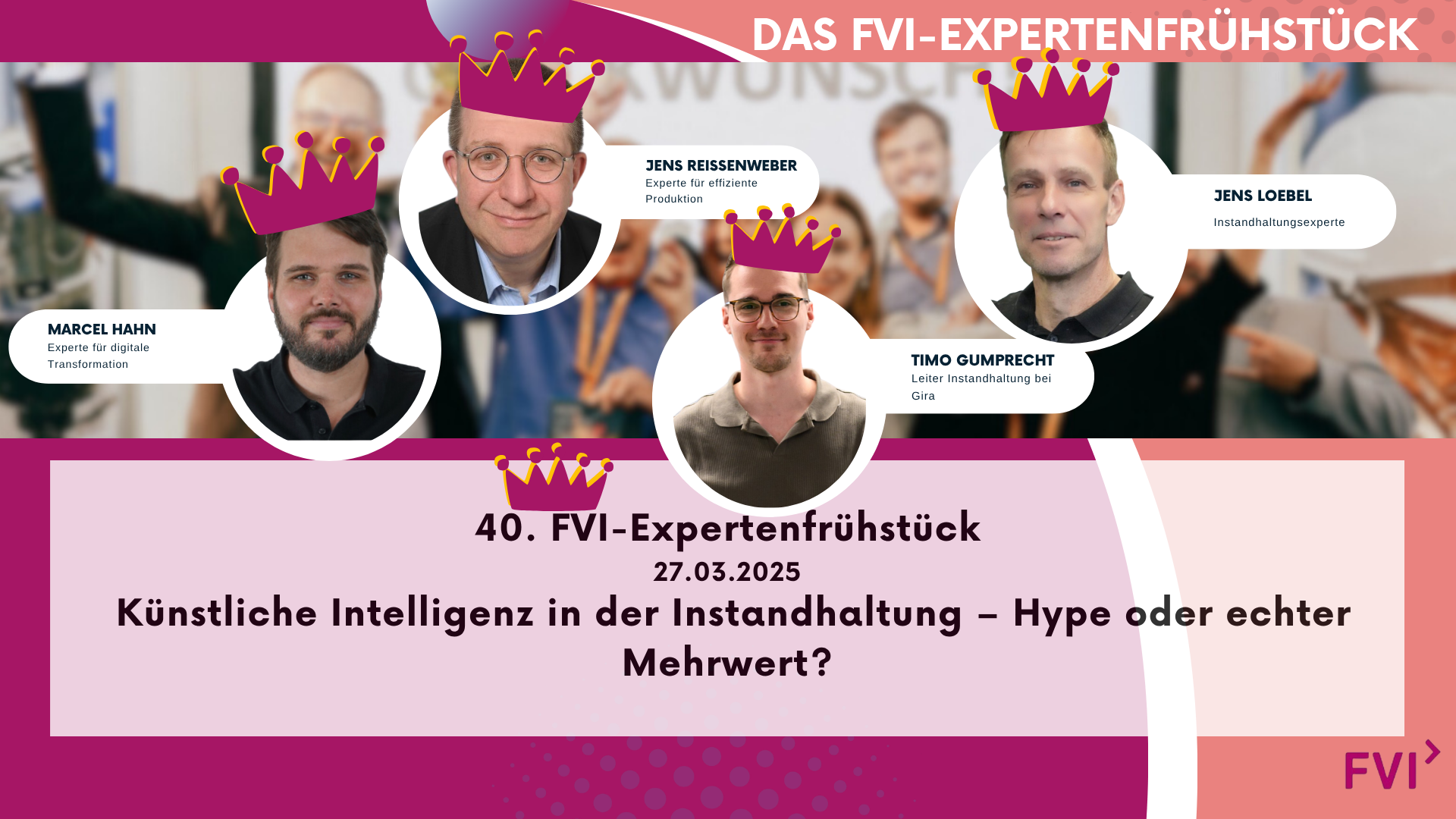 40. FVI-Expertenfrühstück