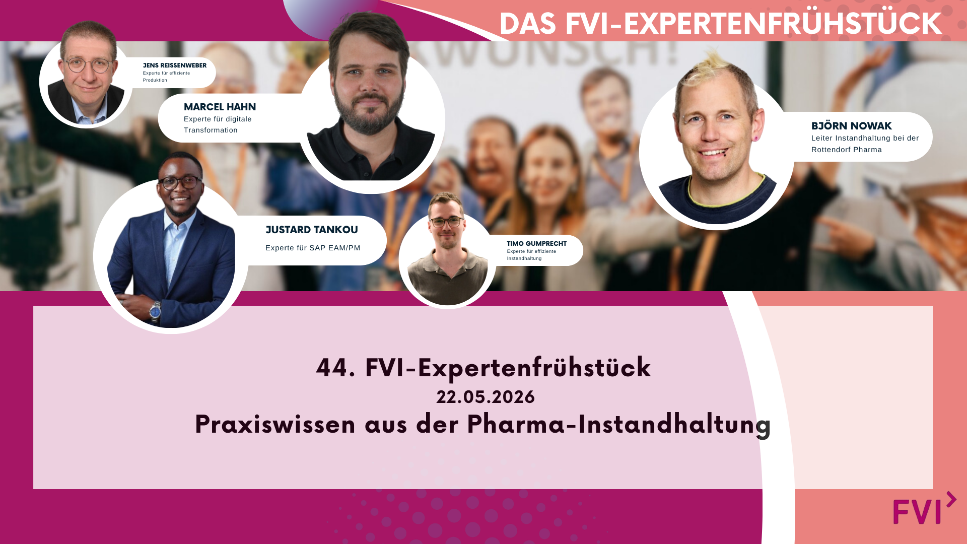 44. FVI-Expertenfrühstück