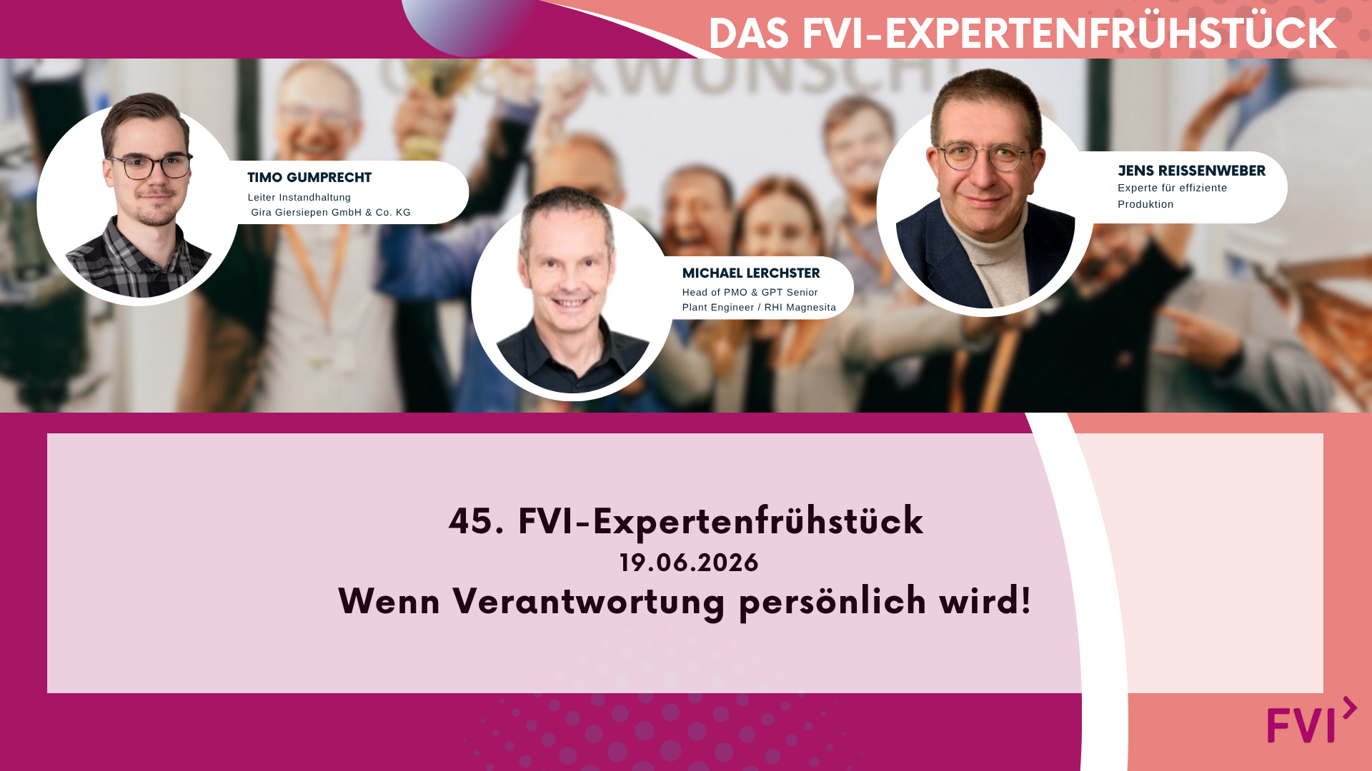 45. FVI-Expertenfrühstück